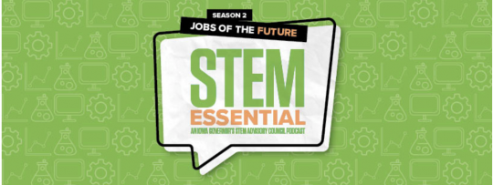 Image for STEM Essential Podcast Discusses Jobs of the Future